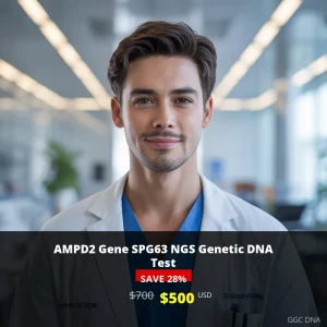 AMPD2 Gene SPG63 NGS Genetic DNA Test - $500 USA | Hereditary Spastic Paraplegia Testing