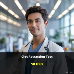 Clot Retraction Test USA - $8 USD | Comprehensive Blood Coagulation Analysis | GGC DNA