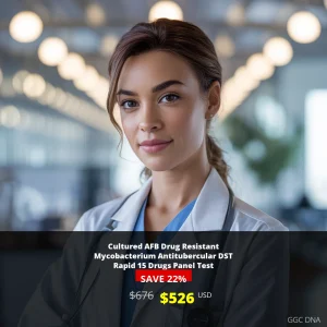 Cultured AFB Drug Resistant Mycobacterium Antitubercular DST Rapid 15 Drugs Panel Test - $526 USD Price in USA | GGC DNA