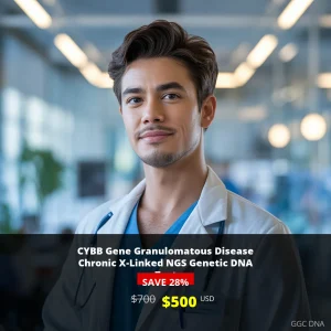 CYBB Gene Granulomatous Disease Chronic X-Linked NGS Genetic DNA Test USA - $500 USD | Comprehensive Genetic Testing for Chronic Granulomatous Disease
