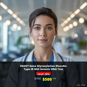 DDOST Gene Glycosylation Disorder Type IR NGS Genetic DNA Test - $500 USD | Comprehensive Genetic Testing USA