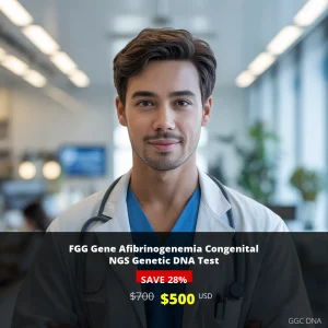FGG Gene Afibrinogenemia Congenital NGS Genetic DNA Test - $500 USA | Comprehensive Genetic Testing for Bleeding Disorders
