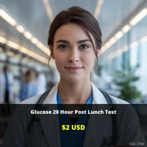 Glucose 20 Hour Post Lunch Test - $2 USD | Diabetes Screening USA | GGC DNA