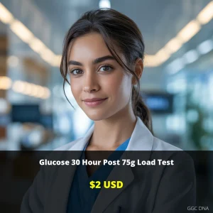 Glucose 30 Hour Post 75g Load Test - $2 USD | Diabetes Screening USA | GGC DNA