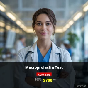 Macroprolactin Test USA - $700 USD | Accurate Pituitary Hormone Analysis | GGC DNA Diagnostics