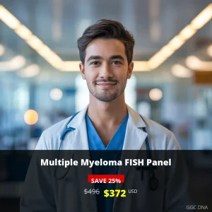 Multiple Myeloma FISH Panel Test - $372 USD | Comprehensive Genetic Analysis for MM Diagnosis & Prognosis in USA