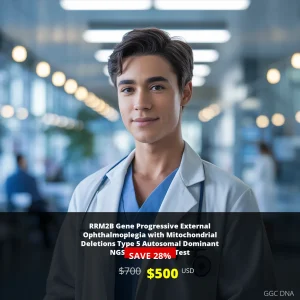 RRM2B Gene Progressive External Ophthalmoplegia Test | $500 USD | USA | NGS Genetic Testing for Mitochondrial Disorders