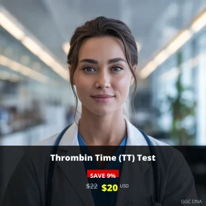Thrombin Time (TT) Test USA - $20 USD | Coagulation Disorder Screening | GGC DNA