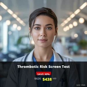 Thrombotic Risk Screen Test USA - Comprehensive Blood Clot Risk Assessment $438 | GGC DNA