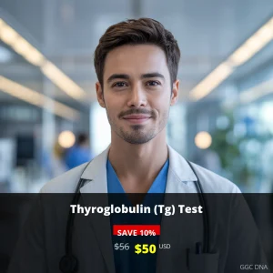 Thyroglobulin (Tg) Test USA - $50 USD | Thyroid Cancer Monitoring & Diagnosis
