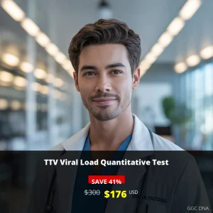TTV Viral Load Quantitative Test USA - $176 USD | Accurate TTV DNA Detection & Monitoring