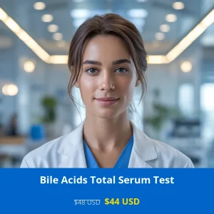 Get comprehensive liver health assessment with our Bile Acids Total Serum Test for only $44 in USA. Detect liver disorders
