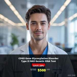 COG5 Gene Glycosylation Disorder Type 2I NGS Genetic DNA Test - $500 USA | Comprehensive Metabolic Disorder Testing