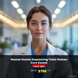 Human Exome Sequencing Twist Human Core Exome Test - $700 USD | Comprehensive Genetic Analysis USA