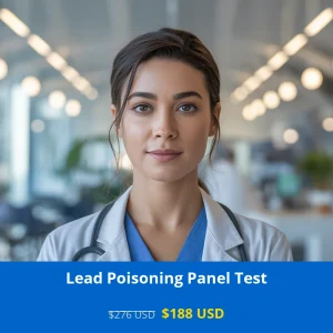 Get comprehensive lead poisoning screening with our Lead Poisoning Panel Test for only $188 USD. Detect lead toxicity early with 5-ALA and blood lead testing. Available across USA including New York