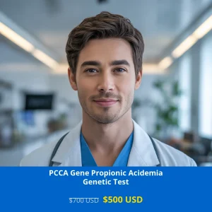 Get comprehensive PCCA Gene Propionic Acidemia NGS Genetic DNA Testing for only $500 USD in USA. Advanced NGS technology detects metabolic disorders with 99% accuracy. Available in New York
