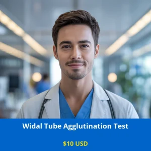 Get accurate typhoid fever diagnosis with the Widal Tube Agglutination Test for only $10 in USA. Available in New York